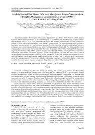 Review singkat dari jurnal berjudul pengujian model hot fit pada sistem informasi manajemen obat di instalasi farmasi rsgmp unsoed purwokerto yang disusun. Pdf Analisis Strategi Dan Sistem Informasi Manajemen Dengan Menggunakan Strengths Weaknesses Opportunities Threats Swot Pada Kantor Pos Malang 65100