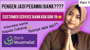 Bank muamalat pun terimbas dampak krisis. Part 1 Pengalamanku Seleksi Kerja Sebagai Customer Service Di Bank Muamalat Csdp Youtube