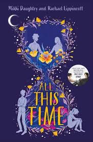 Every app/program has its own features. All This Time By Rachael Lippincott Mikki Daughtry Waterstones