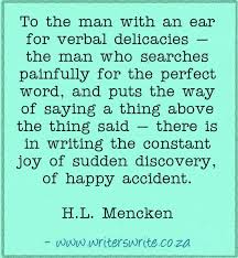 The gettysburg speech was at once the shortest and the most famous oration in american guide to more than 5,500 memorable quotes from law and literature (1998), p. Quotable H L Mencken Writers Write