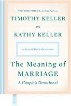 Download Pdf The Meaning Of Marriage A Couples Devotional A Year Of Daily Devotions Free Epub Mobi Ebo Couples Devotionals Daily Devotional Marriage Thoughts