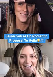 Jason Kelce's Unique Proposal to Kylie Explained