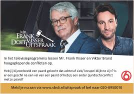 Frank visser doet uitspraak burenruzie loopt uit de hand | mr. Mr Frank Visser Zoekt Paardenzaken Horses Nl