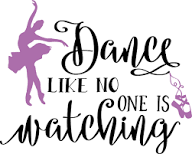 dance like no one is watching, ballet, ballerina free svg file - SVG Heart