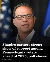 Even though he and state lawmakers are tangled in a months-long budget  stalemate, Gov. Josh Shapiro can point to strong support from Pennsylvania  voters and a rising national profile almost a year