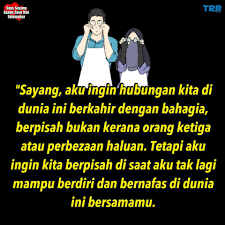 Saya berharap semoga kita semua tetap dan keadaan sehat jasmani dan rohani yah. Kata Kata Buat Saya Sayang Suami Saya Kini Selamanya Facebook