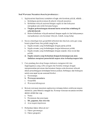 Jadi, hakekat dari wawasan nusantara adalah keutuhan serta kesatuan wilayah nasional ataupun bangsa dan wilayah. Soal Wawasan Nusantara Beserta Jawabannya