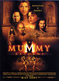 Cartel Estados Unidos De The Mummy Returns El Regreso De La Momia Mummy Movie Adventure Movies Good Movies