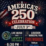 America’s 250th Fireworks Celebration