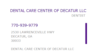 View ratings, photos, and more. 1689169096 Npi Number Dental Care Center Of Decatur Llc Decatur Ga Npi Registry Medical Coding Library Www Hipaaspace Com C 2021