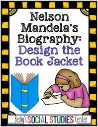 Nelson Mandela Apartheid Project Book Jacket Use This Resource With Your 6th 7th Or 8t Middle School Books Social Studies Centers Social Studies Lesson