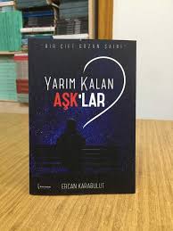 Yarım Kalan Aşklar