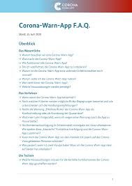 In contrast to common belief, and with the exception of norway's halted smittestopp app, they do not track people's location. Https Www Bmi Bund De Shareddocs Downloads De Veroeffentlichungen 2020 Corona Corona Warn App Faq Pdf Blob Publicationfile V 4
