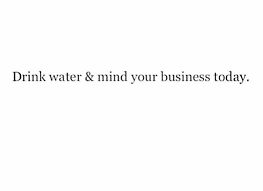 Mind The Business That Pays You Be Yourself Quotes Memes Quotes Life Quotes