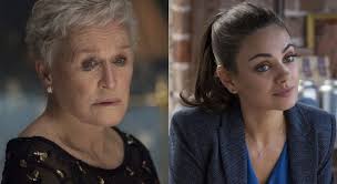 'four good days', starring glenn close and mila kunis, acquired by vertical for u.s. Glenn Close Und Mila Kunis Spielen Im Mutter Tochter Drama Four Good Days Mit