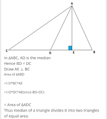Show That A Median Of A Triangle Divides It Into Two Triangles Of Equal Area Brainly In