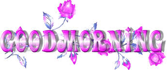 Related clip art ← see all good morning clipart. Free Animated Good Morning Messages Gifs Page 5 Free Good Morning Texts Animations Good Morning Flowers Gif Good Morning Wishes Gif Good Morning Gif Animation