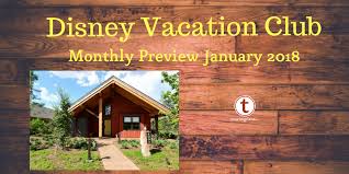 Dvc Monthly Preview January 2018 Touringplans Com Blog