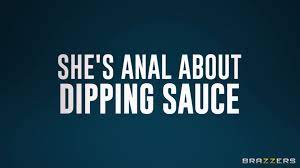 She's Anal About Dipping Sauce porn 🌶️ picture gallery - PornHat
