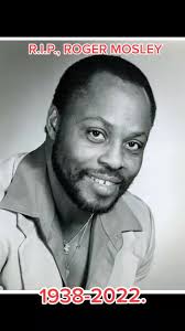 Roger Earl Mosley (December 18, 1938