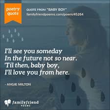Maybe you would like to learn more about one of these? Poem Saying Goodbye To Unborn Son Baby Boy