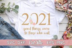 Download New Years 2021 Svg Gold Floral For Nye New Year Shirt 1116193 Cut Files Design Bundles