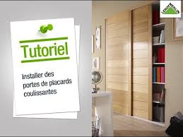Comment Installer Des Portes De Placard Coulissantes Leroy Merlin Youtube Porte Placard Coulissante Placard Coulissant Porte Placard