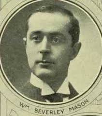 William Beverley Mason + Agnes Gray Kennedy