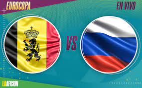 Sábado 12 de junio con transmisión en vivo. Belgica 3 0 Rusia Partido De La Eurocopa 2021 Goles Y Resultado