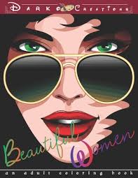 These last few weeks, you may have seen that i have shared a gorgeous set of free adult coloring pages with you. Beautiful Women An Adult Coloring Book Stress Relieving And Relaxation Adult Coloring Pages For Grown Ups Featuring Beautiful Collection Of Women P Paperback University Press Books Berkeley