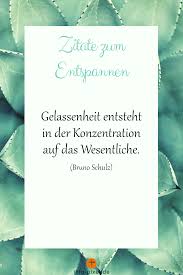 Unsere großeauswahl lässt jedes herz höher schlagen und hilft ihnen dabei, die ideale gratulation für das nächste jubelfest zu entwerfen. Entspannen Spruch Stress Abbauen Spruche Lebensfreude Entspannen Lernen