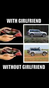 Funny Meme 4x4 Girlfriend With Pin 4x4life Australia 4wding Hacks Lol Nissan Patrol Truth Nissan Patrol Nissan Nissan Trucks