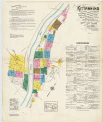 Kittanning, Armstrong County, Pennsylvania, April, 1925 - Digital Map  Drawer - Penn State University Libraries Digital Collections
