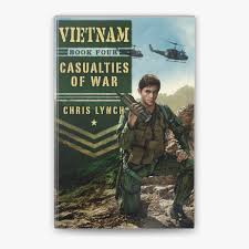 Casualties of War (Vietnam #4) by Chris Lynch on Apple Books