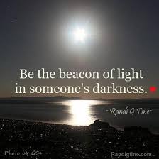 Последние твиты от beacon of light (@beaconoflightoh). Beacon Of Light Quotes Quotesgram