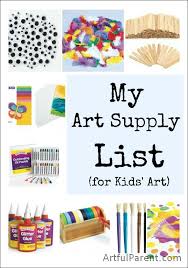 The 25 Best Kids Art Materials Kids Art Supplies Art Supplies List Art For Kids