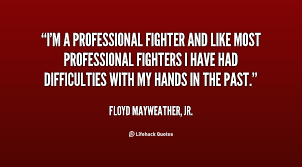 Discover and share fighter quotes. Quotes About Back Fighter 49 Quotes