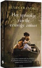 Het Sprookje Van De Eeuwige Zomer 9789023959137 Susan Crandall Clc Boeken En Muziek Boeken Van De Bijbel Boekenlijsten Boeken Om Te Lezen