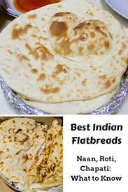 Indian Breads Naan Roti Chapati Best Flatbreads In India Eat Your World
