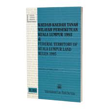 Rent and save from the. Ilbs Kaedah Kaedah Tanah Wilayah Persekutuan Kuala Lumpur 1995 Shopee Malaysia