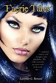 Faerie Tales : Bernard, Lawrence G.: Amazon.sg: Books
