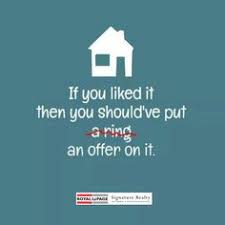 Royal Lepage Signature Realty Great Motivational Quotes Career Quotes Real Estate Quotes