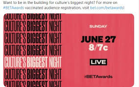 The 2021 bet awards are airing live sunday june 27 at 8 pm etpt on bet. The 2021 Bet Awards Return Live With Vaccinated Only Audience