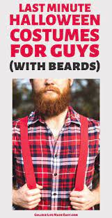 The 31 Best Last Minute Costumes For Guys Last Minute Halloween Costumes Mens Halloween Costumes Easy Mens Halloween Costumes