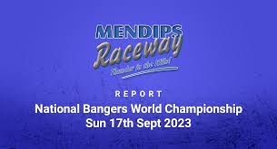 REPORT: National Bangers World Championship Sun 17th Sept 2023