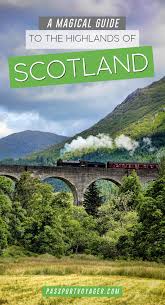 A Magical Guide To The Scottish Highlands Day Trips From Edinburgh Scotland Travel Ireland Travel