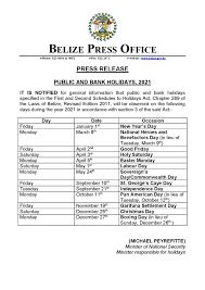 These dates may be modified as official changes are announced, so please check back. 2021 Public And Bank Government Of Belize Press Office Facebook