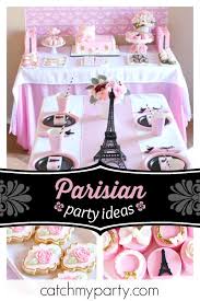 When you're planning a paris party, you want it to have that certain je ne sais quoi. French Parisian Birthday Eiffel Tower Paris Themed Birthday Party Catch My Party Paris Themed Birthday Party Paris Theme Party Parisian Birthday Party