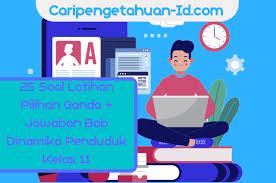 Pada pertemuan sebelumnya telah dibahas tentang pengertian persamaan logaritma dimana diartikel sebelumnya diuraikan lengkap mulai dari pengertian. 25 Soal Latihan Pilihan Ganda Jawaban Bab Dinamika Pemduduk Kelas 11 Yuk Latihan Disini