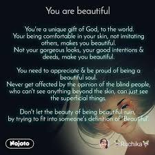You Are Beautiful You Re A Unique Gift Of God To Nojoto